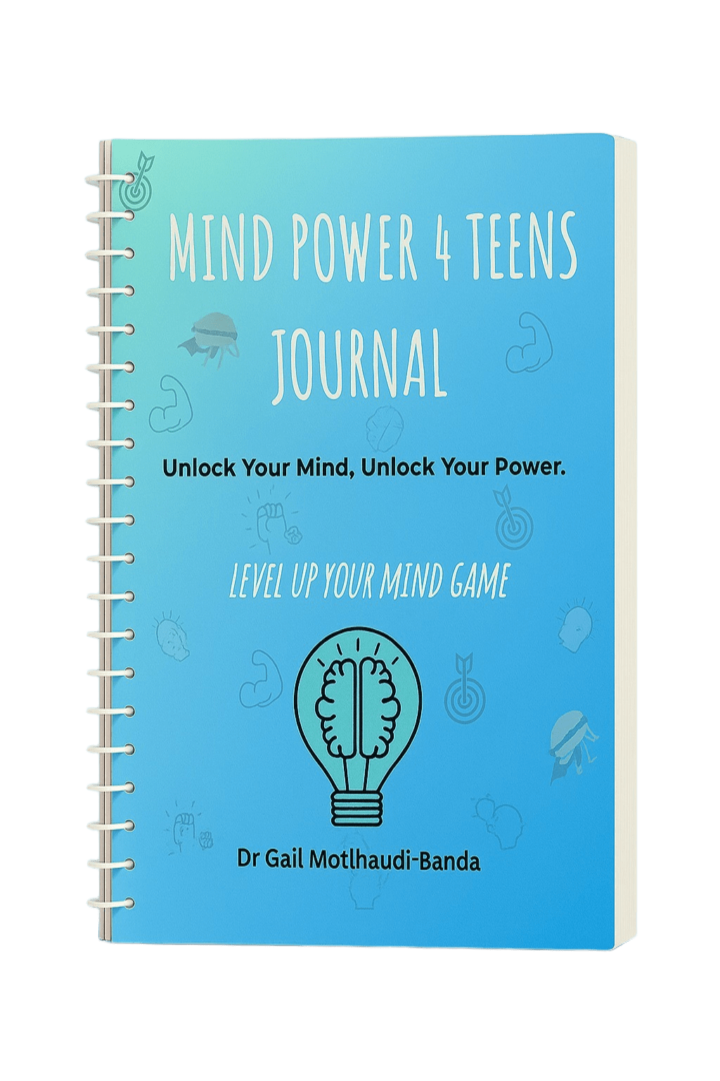 Mind Power 4 Teens Journal